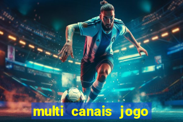 multi canais jogo do flamengo